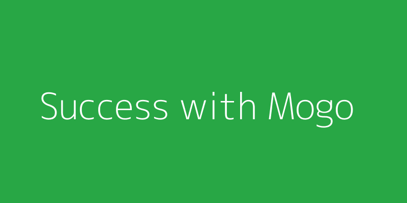 Success with Mogo