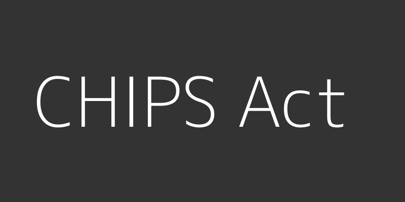 CHIPS Act