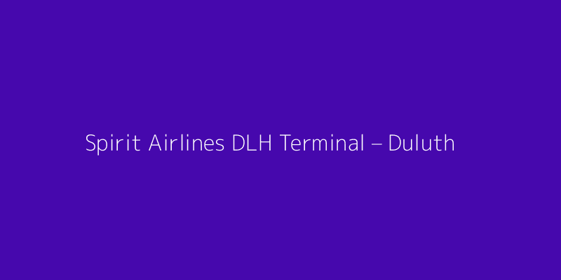 Spirit Airlines DLH Terminal – Duluth International Airport