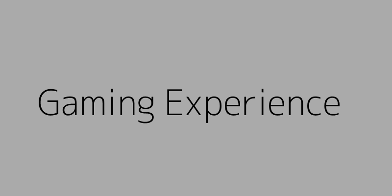 Experience de jeu