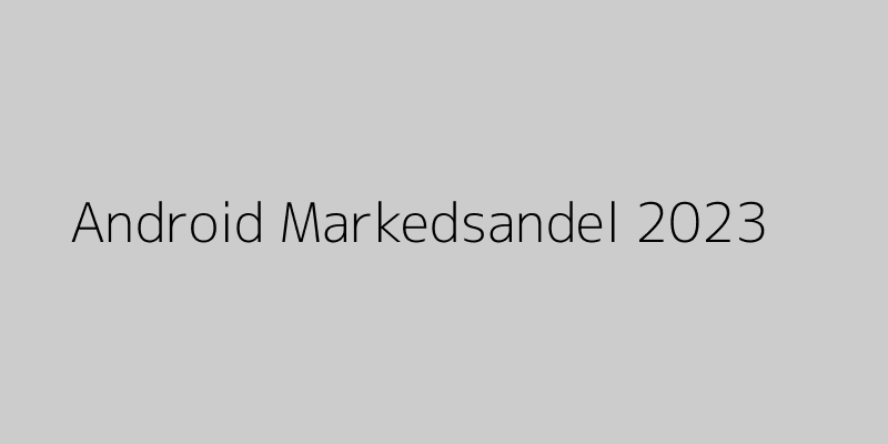 Android Markedsandel