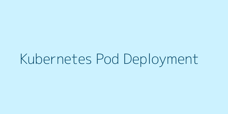 Illustration representing Kubernetes Pod deployment with YAML manifest