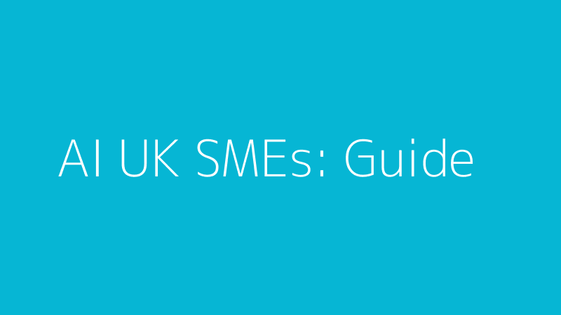 AI Automation for UK SMEs: A Practical Implementation Guide