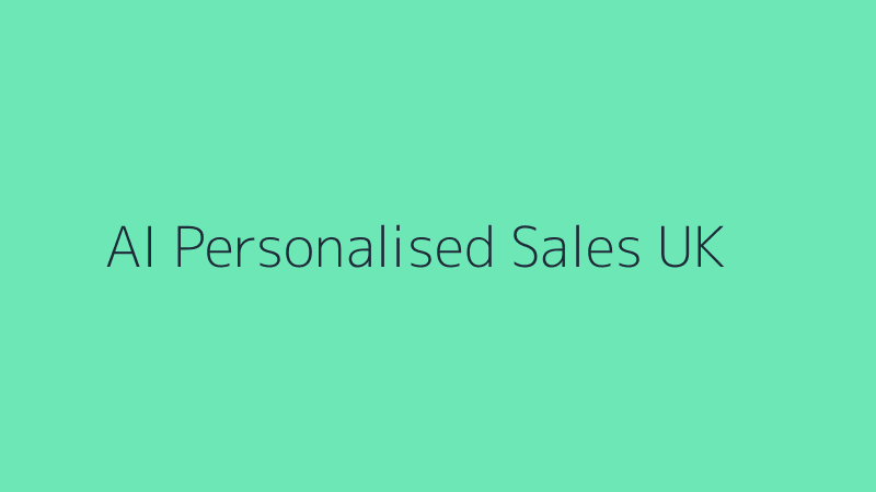 How AI is Revolutionising Personalised Sales Outreach for UK Companies