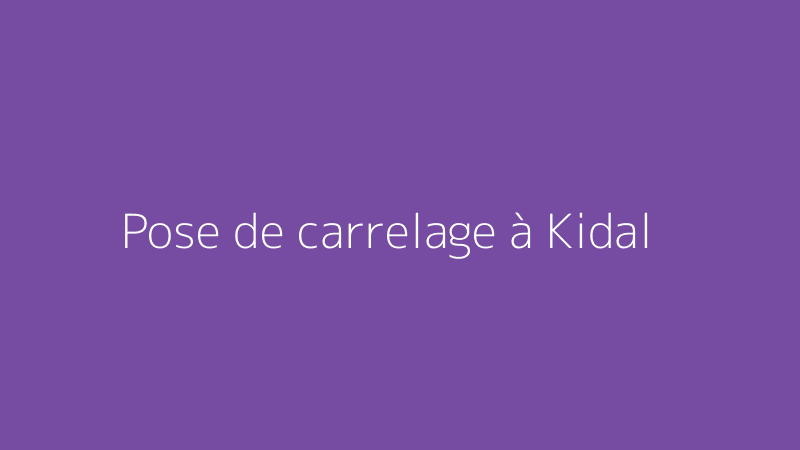 Pose de carrelage à Kidal