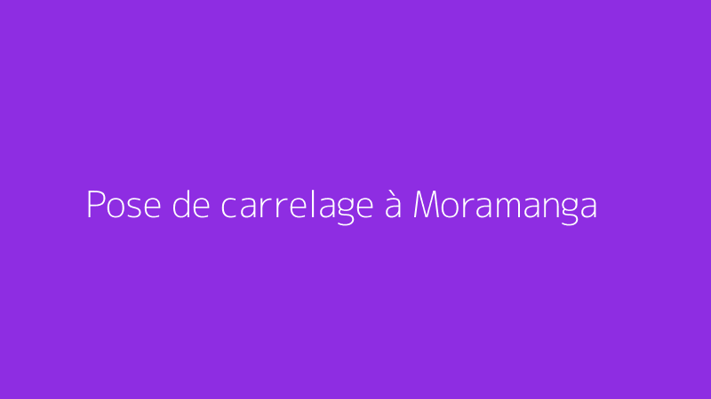 Pose de carrelage à Moramanga