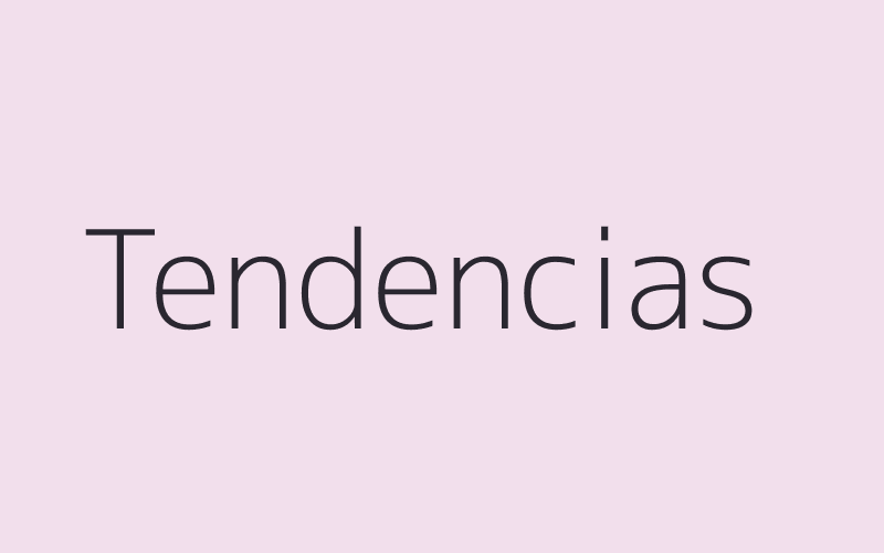 Tendencias