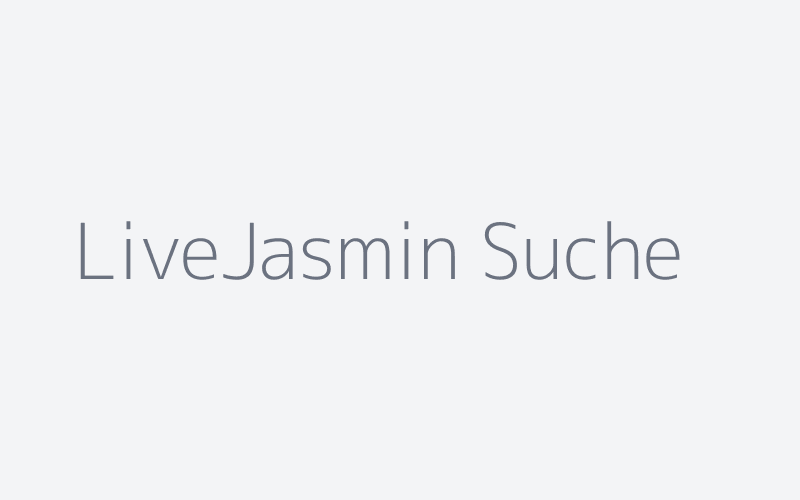 LiveJasmin Profilsuche mit Filtern für diskrete Kontakte
