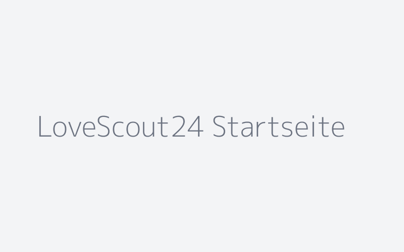 LoveScout24 Startseite mit Such- und Profil-Funktionen