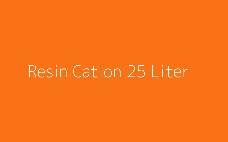 Resin Cation 25 Liter