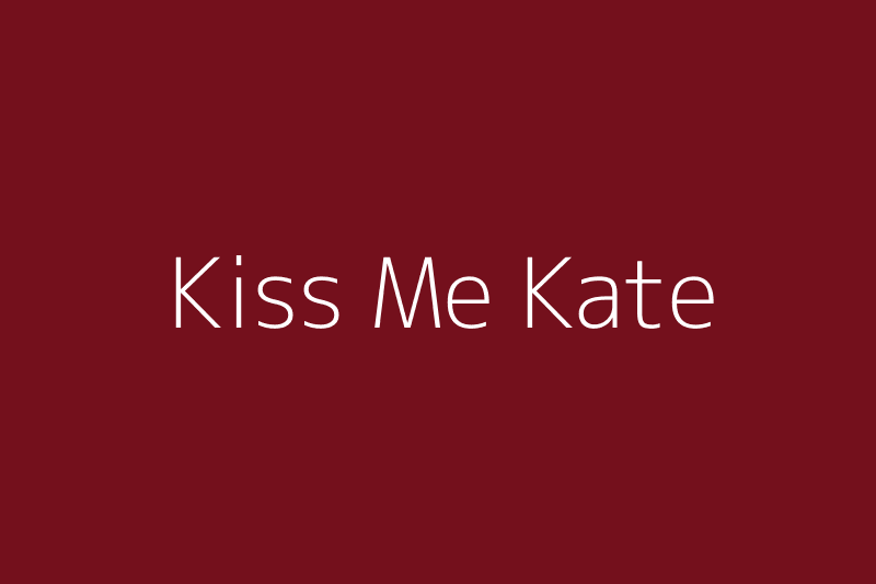 Kiss Me Kate