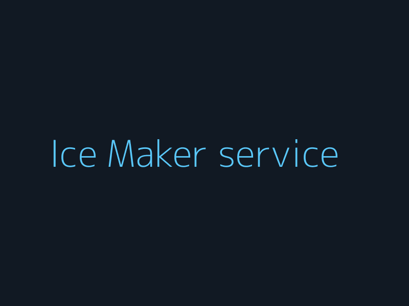 Ice maker service