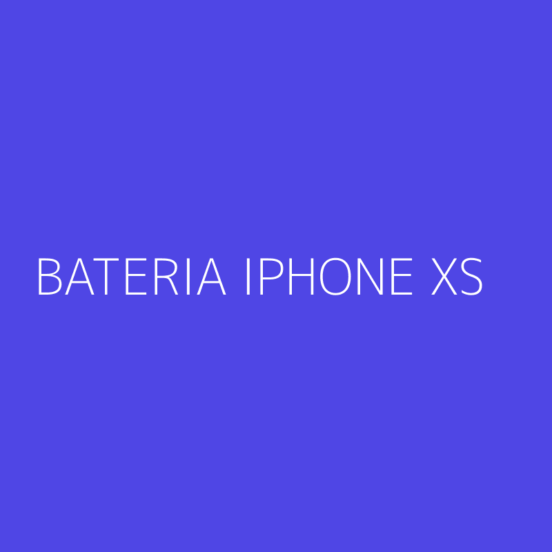 BATERIA IPHONE XS