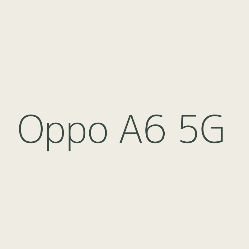Oppo A6 5G