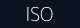 ISO