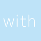 with