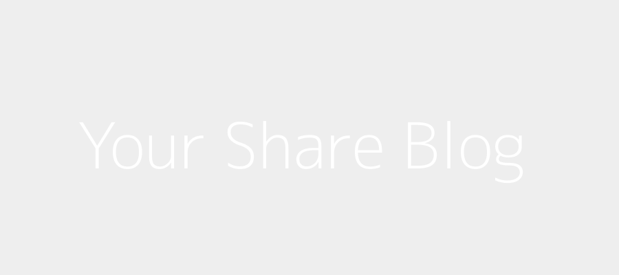 Your Share Blog Post
