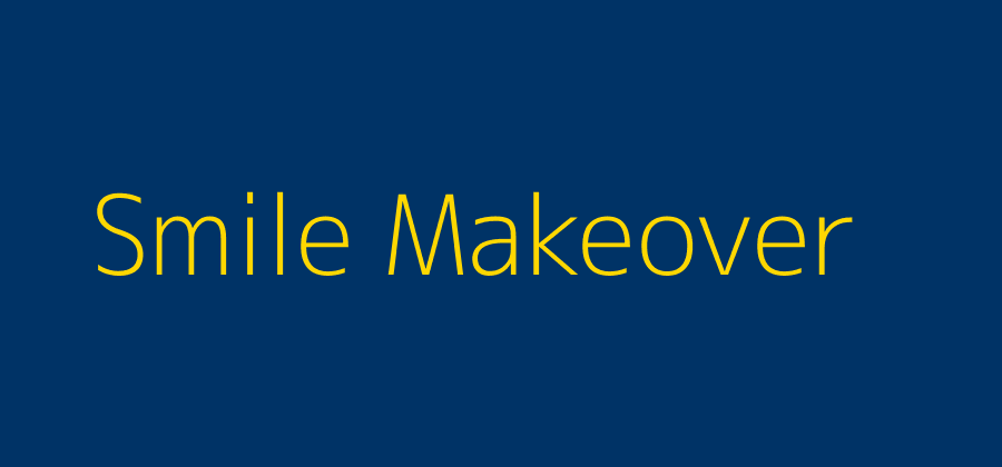 Smile Makeover