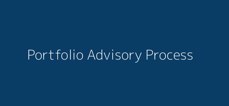 Portfolio Advisory Process