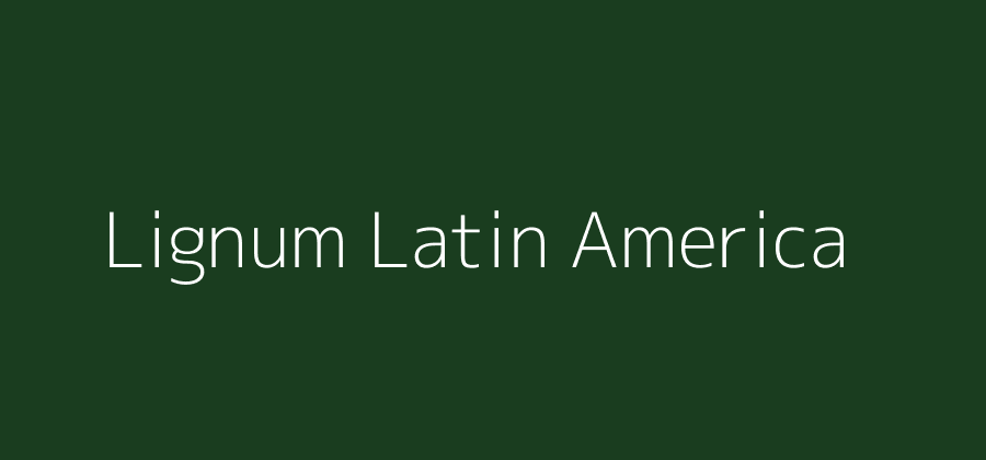 Lignum Latin America