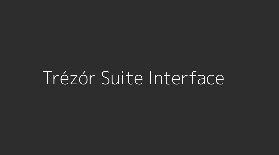Trézór Suite Interface