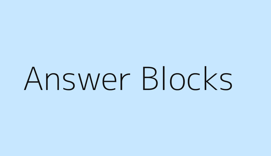 Answer-ready content blocks