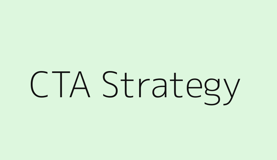 CTA strategy and conversion copy
