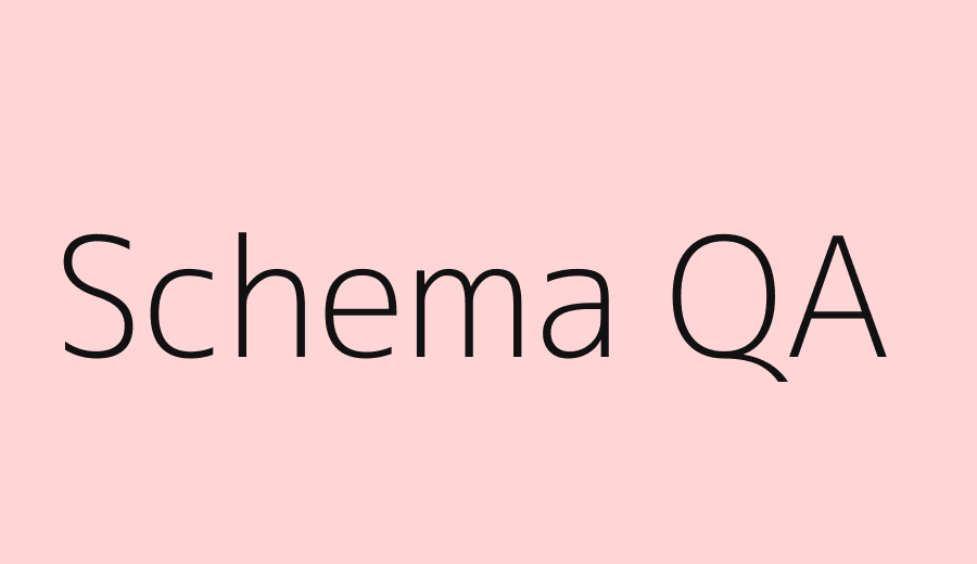 Structured data and schema quality assurance