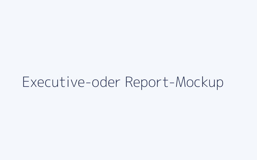 Executive- oder Report-Mockup