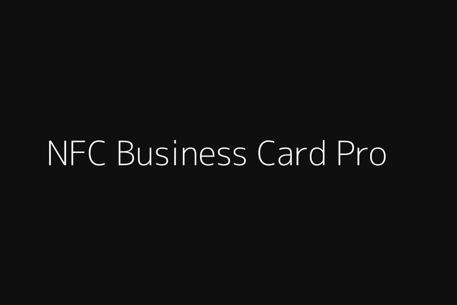 NFC Business Card Pro
