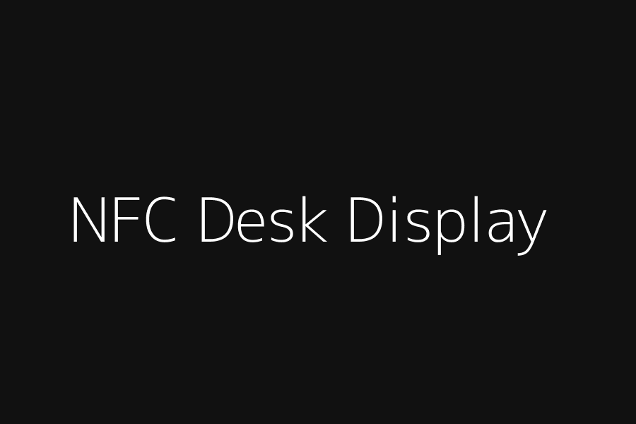 NFC Desk Display