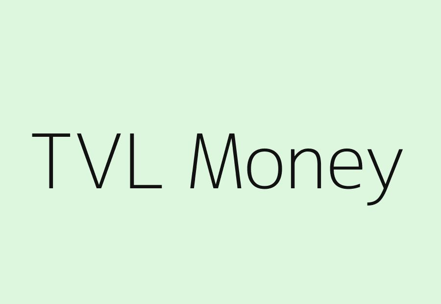 TVL Money finance investing personal finance and calculator platform