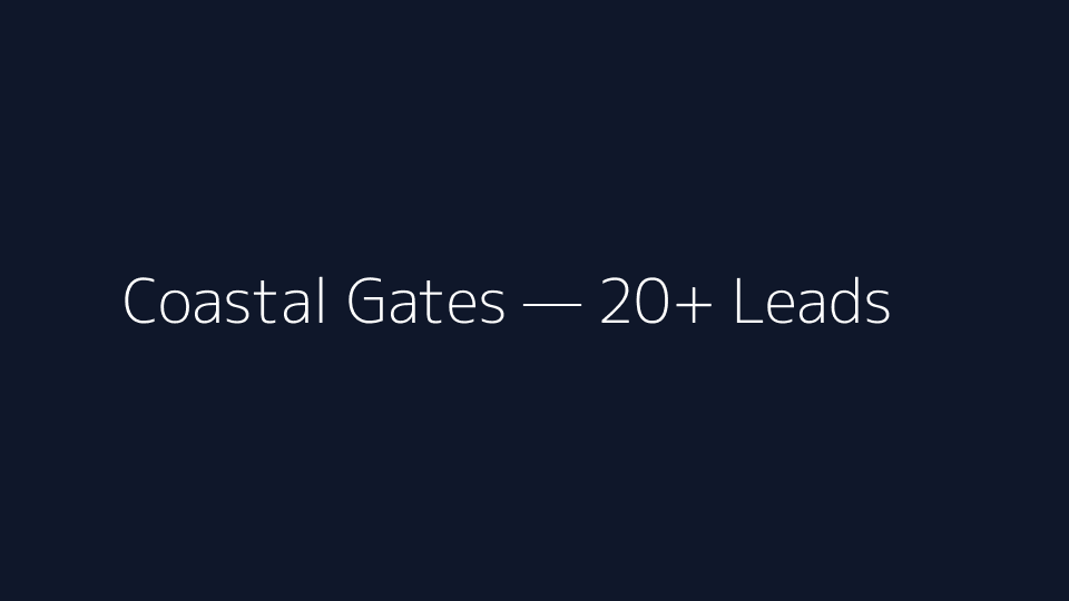 Coastal Gates lead generation