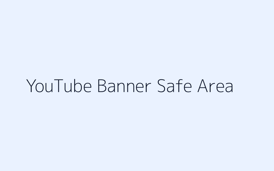 YouTube banner size and central safe area diagram